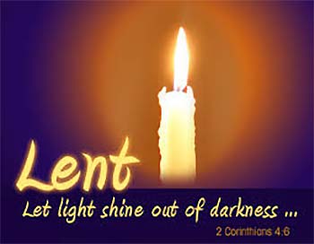 Lent: Let light shine out of darkness